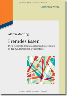 Fredes-Essen-Die-Geschichte-der-ausländischen-Gastronoie-in-der-Bundesrepublik-Deutschland